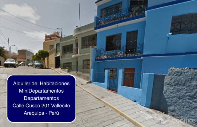 Alquiler de: Habitaciones, MiniDepartamentos y Departamentos en Vallecito Arequipa Perú